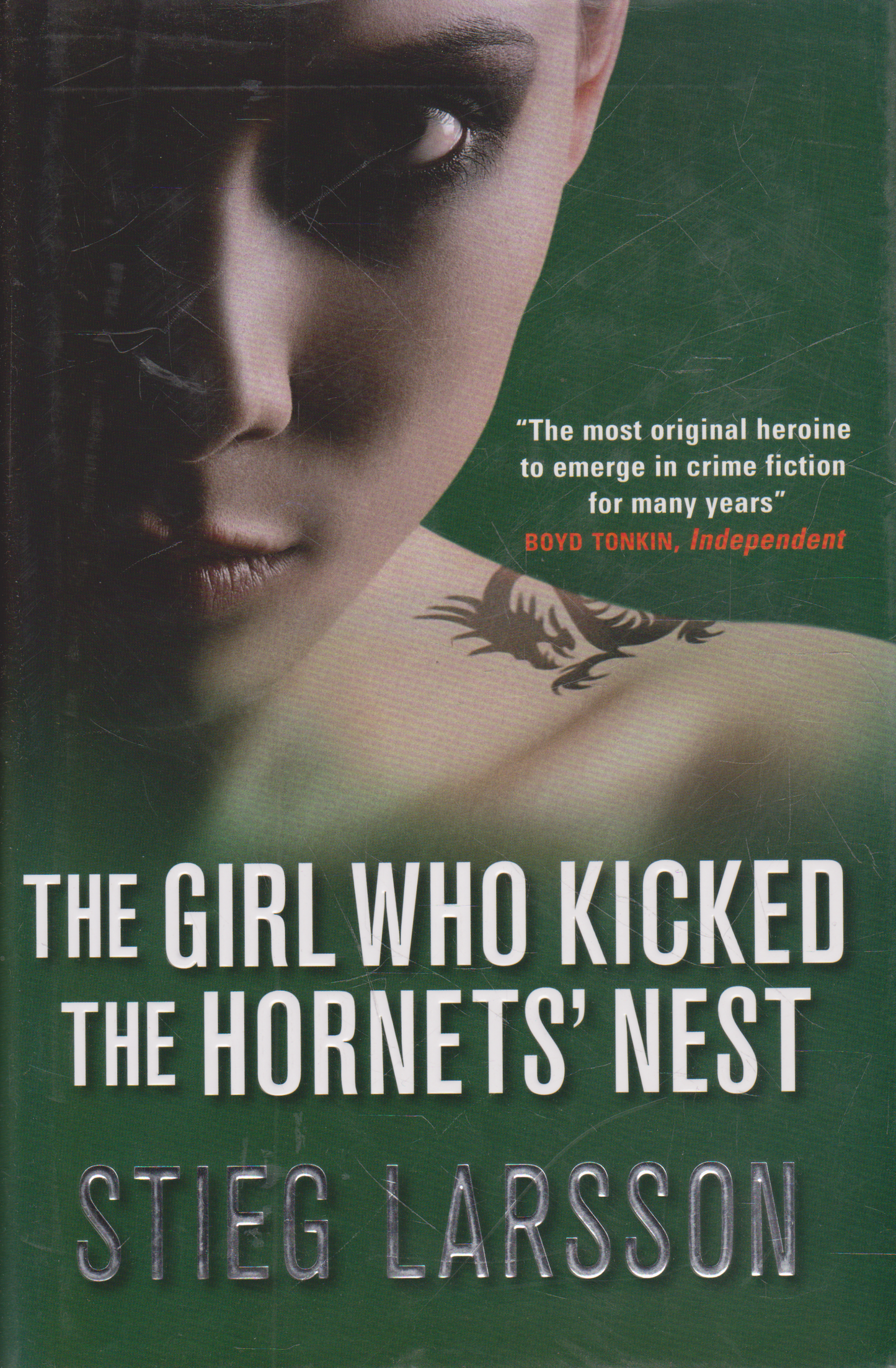 Stieg Larsson - The Girl Who Kicked the Hornet's Nest