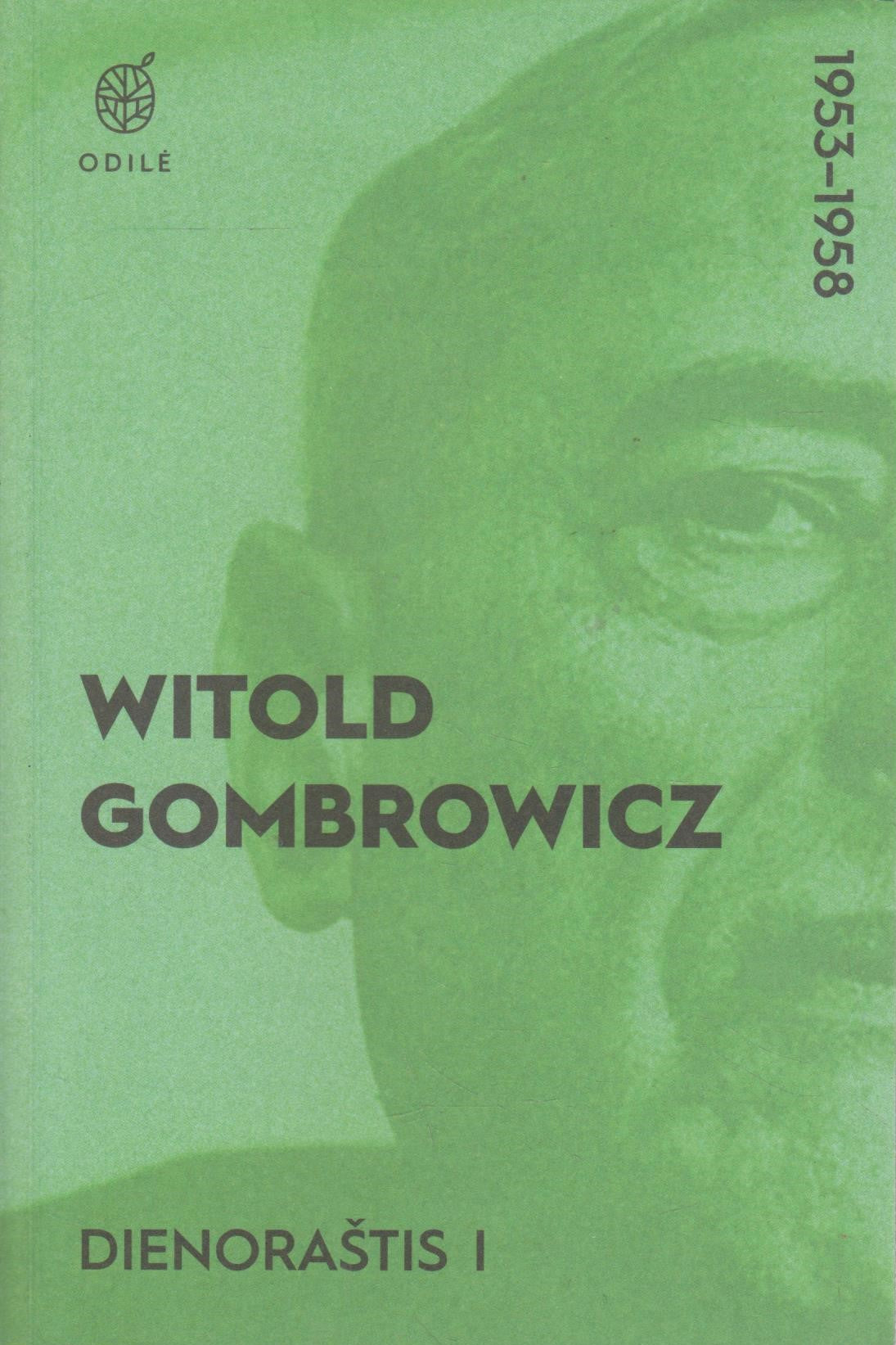 Witold Gombrowicz. Dienoraštis I: 1953-1958