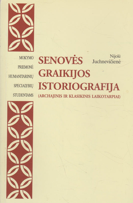 N. Juchnevičienė - Senovės Graikijos istoriografija