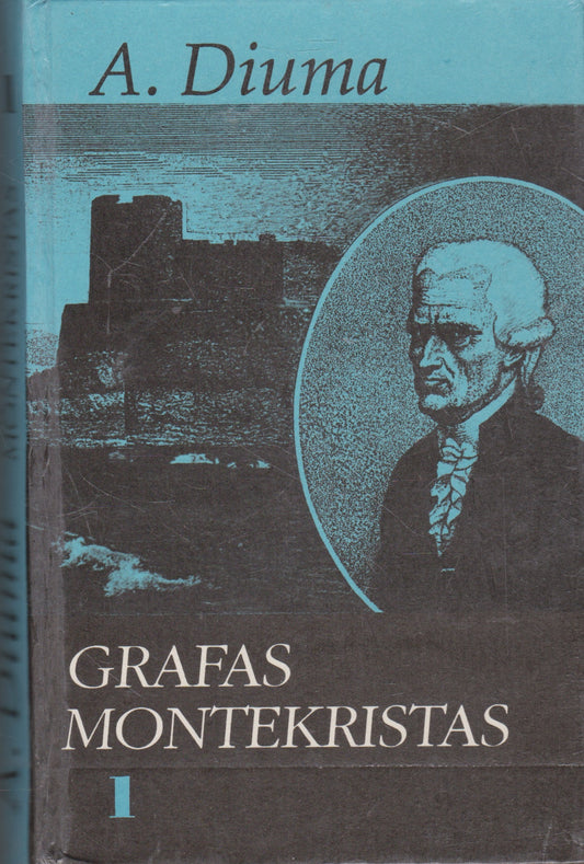 Aleksandras Diuma - Grafas Montekristas (3 knygos)