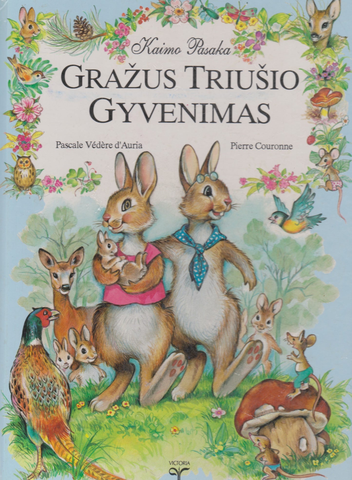 Gražus triušio gyvenimas
