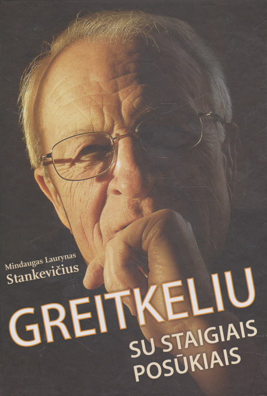 Mindaugas Laurynas Stankevičius - Greitkeliu su staigiais posūkiais (žr. būklę)