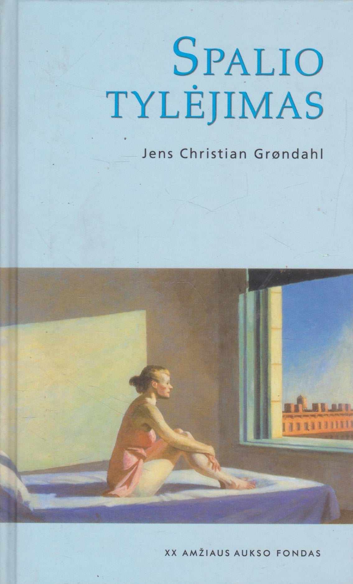 J. Ch. Grøndahl - Spalio tylėjimas