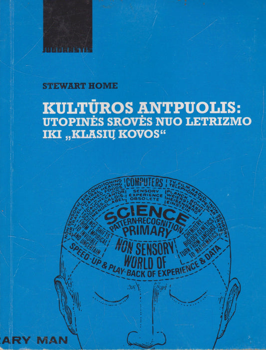 Stewart Home - Kultūros antpuolis (žr. būklę)