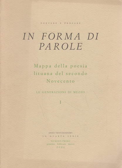 Mappa della poesia lituana del secondo Novecento: le generazioni di mezzo. D. 1 (dedikuota M. Martinaičiui, iš jo asmeninės bibliotekos!)