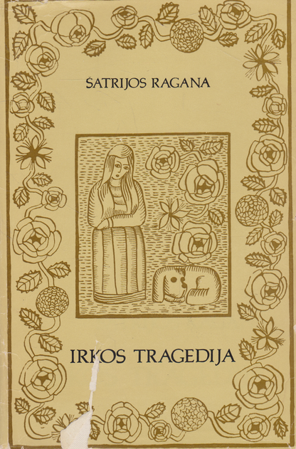 Šatrijos Ragana - Irkos tragedija