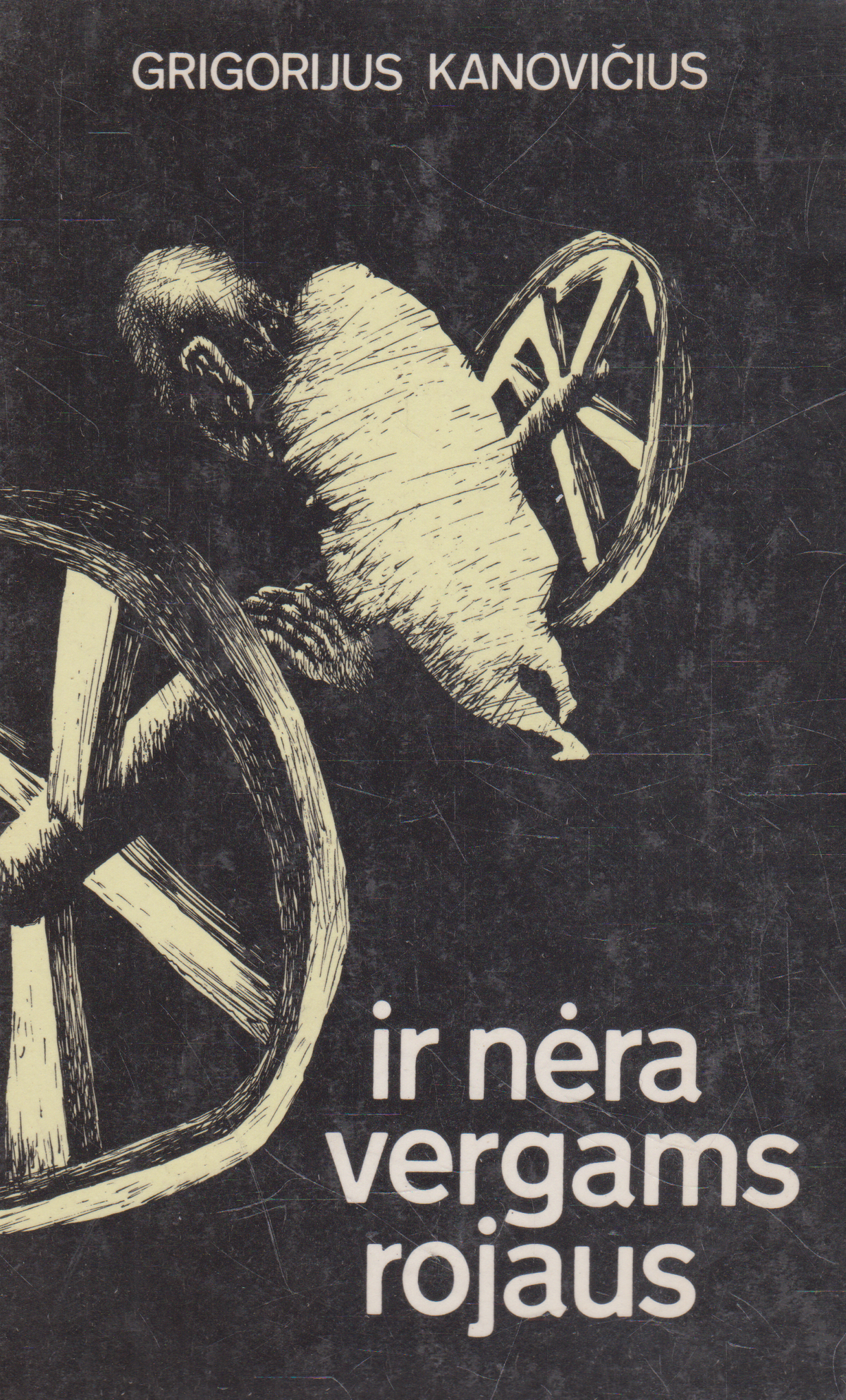 G. Kanovičius - Ir nėra vergams rojaus