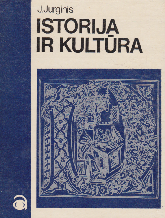 J. Jurginis - Istorija ir kultūra (žr. būklę)