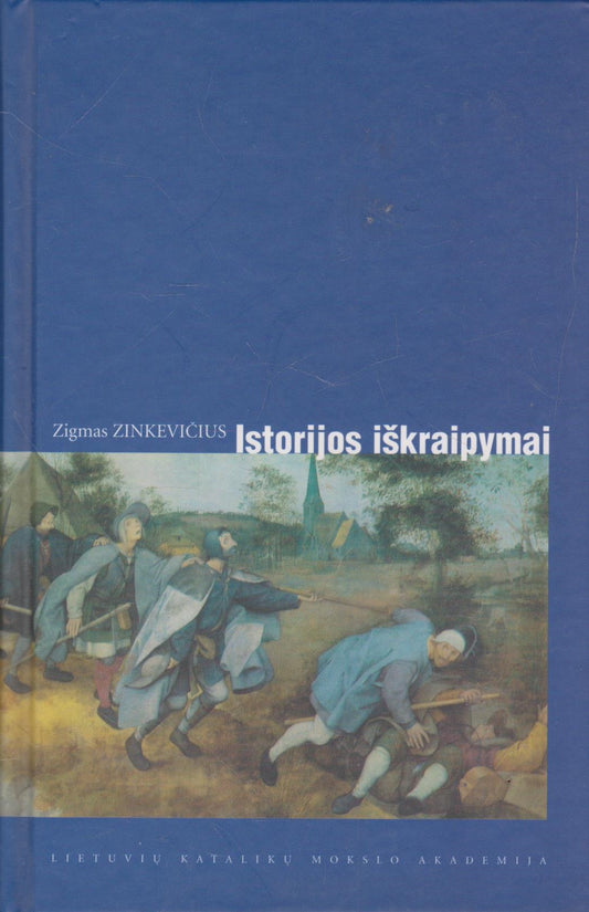 Zigmas Zinkevičius - Istorijos iškraipymai