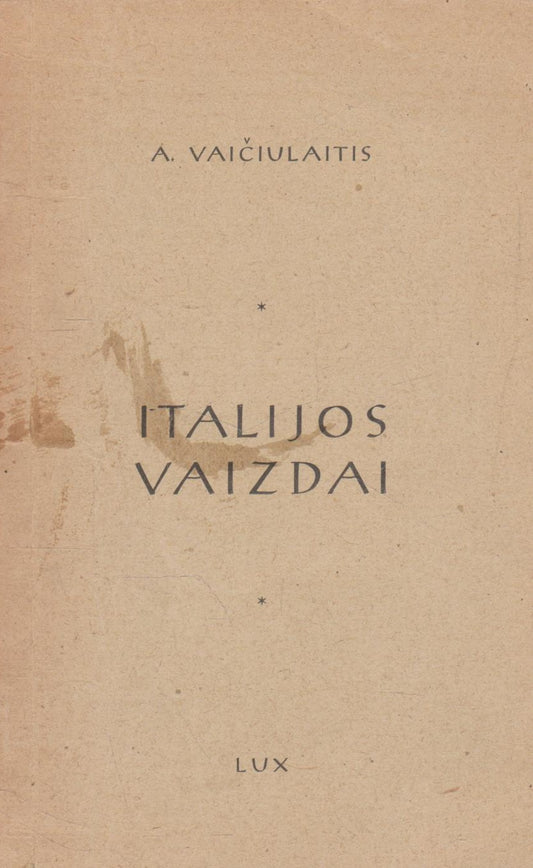 A.Vaičiulaitis - Italijos vaizdai, 1949, Stuttgart (žr. būklę)