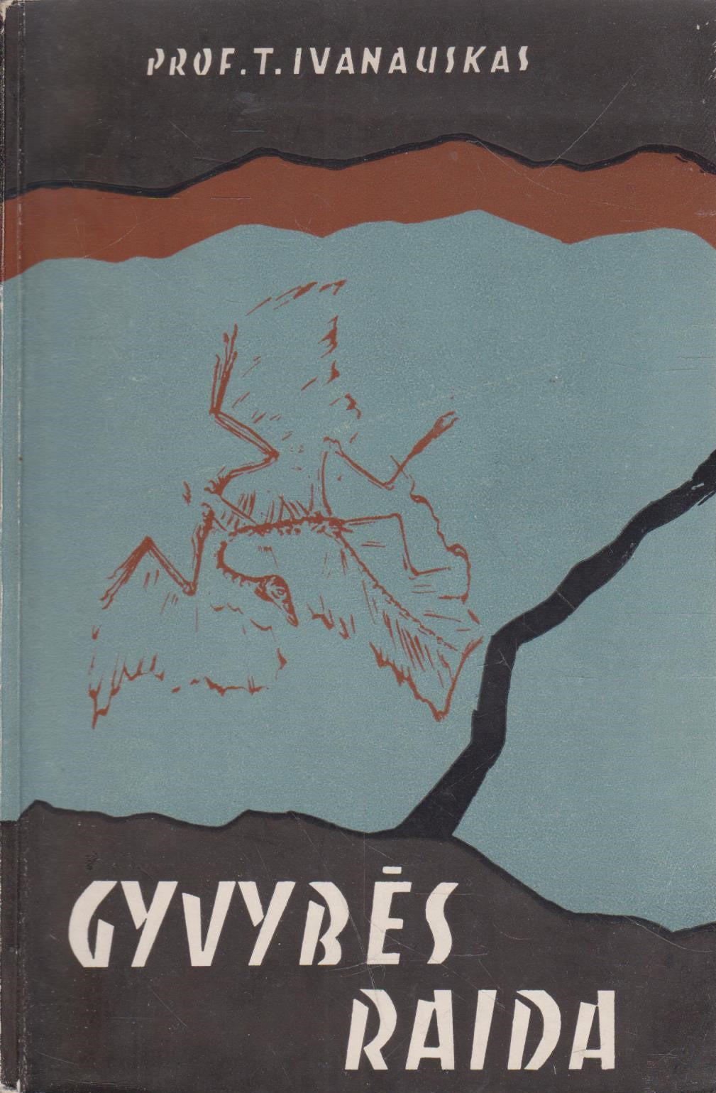 T. Ivanauskas - Gyvybės raida