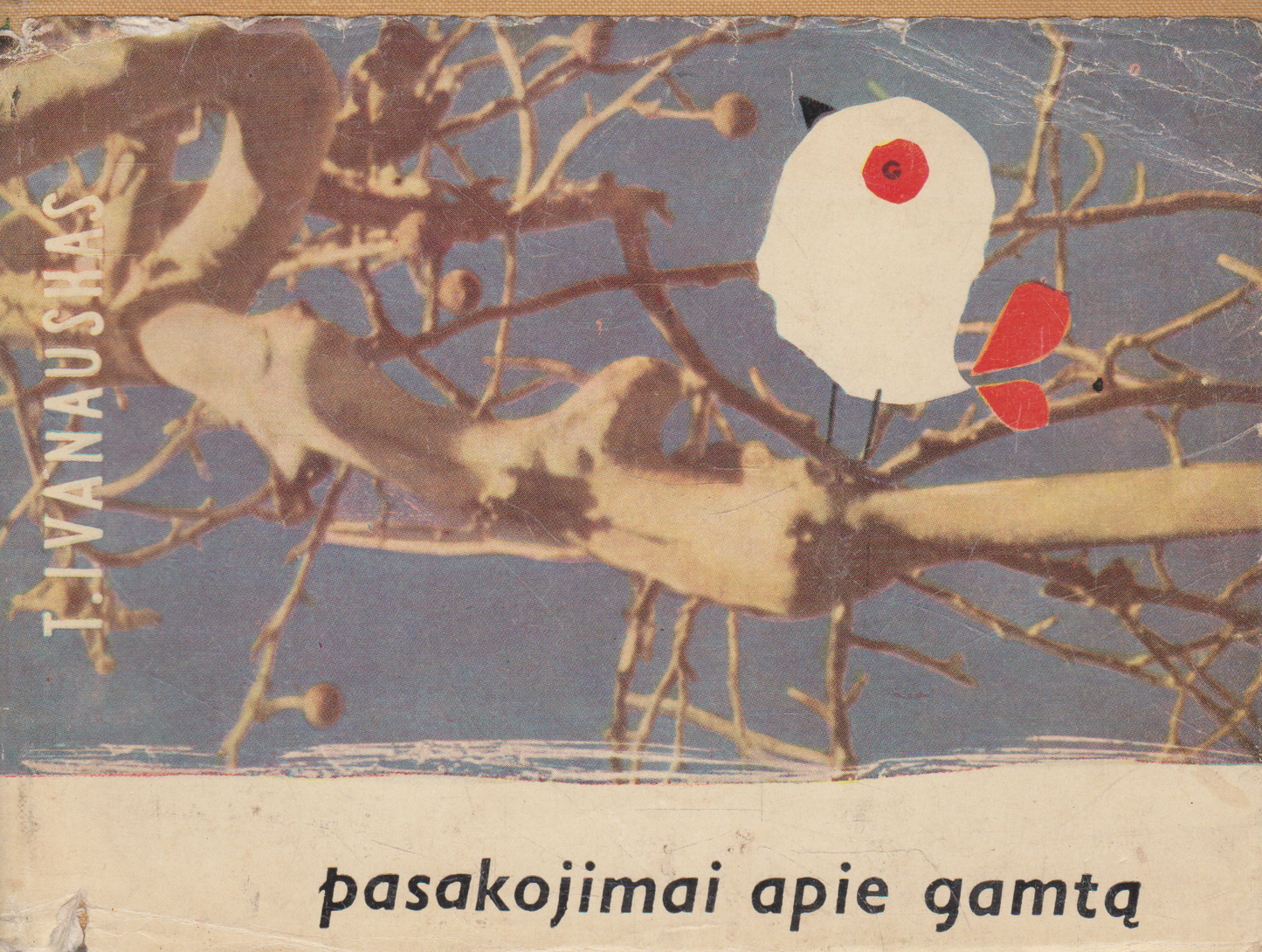T. Ivanauskas - Pasakojimai apie gamtą (žr. būklę)