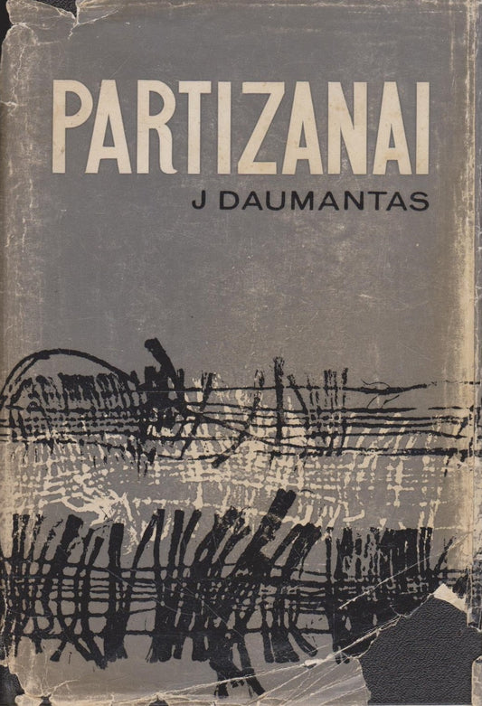 J Daumantas - Partizanai, Chicago, 1962