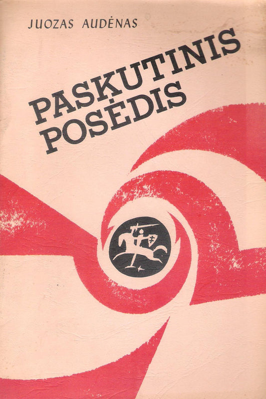 J. Audėnas - Paskutinis posėdis, 1966, NY