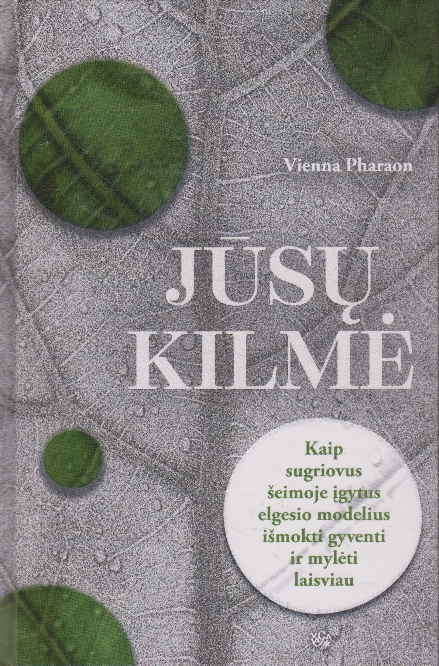 V.  Pharaon - Jūsų kilmė