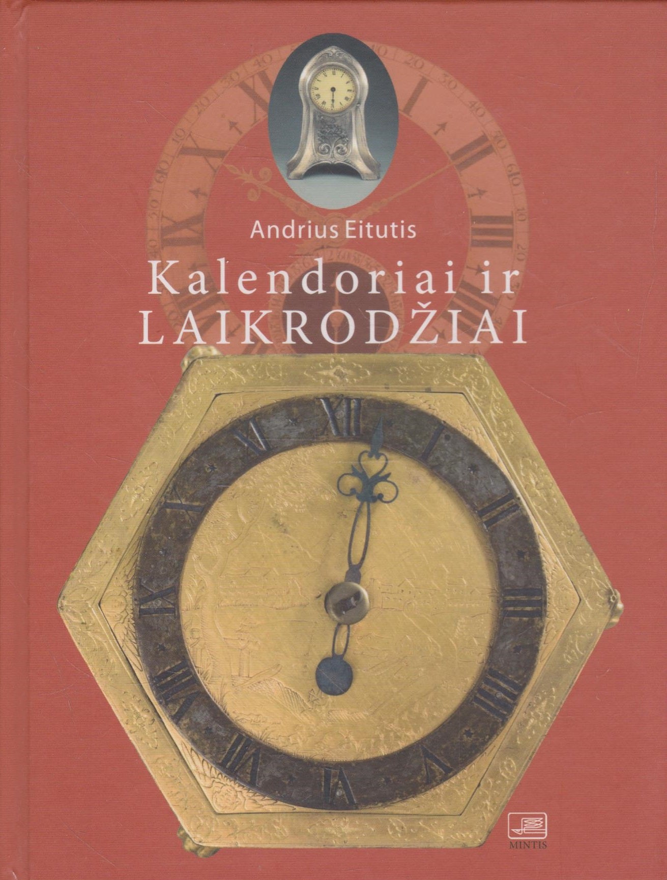 Andrius Eitutis - Kalendoriai ir laikrodžiai