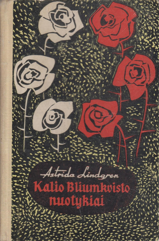 A. Lindgren - Kalio Bliumkvisto nuotykiai