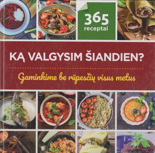 Ką valgysim šiandien?