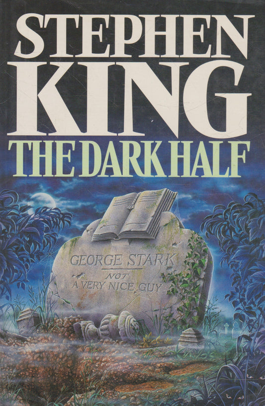 Stephen King - The Dark Half