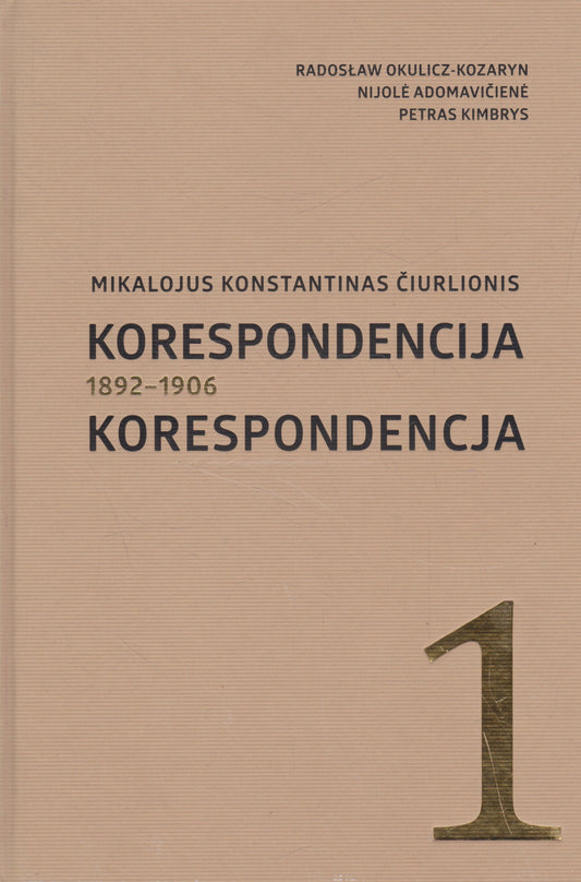Mikalojus Konstantinas Čiurlionis: korespondencija I ir II tomai