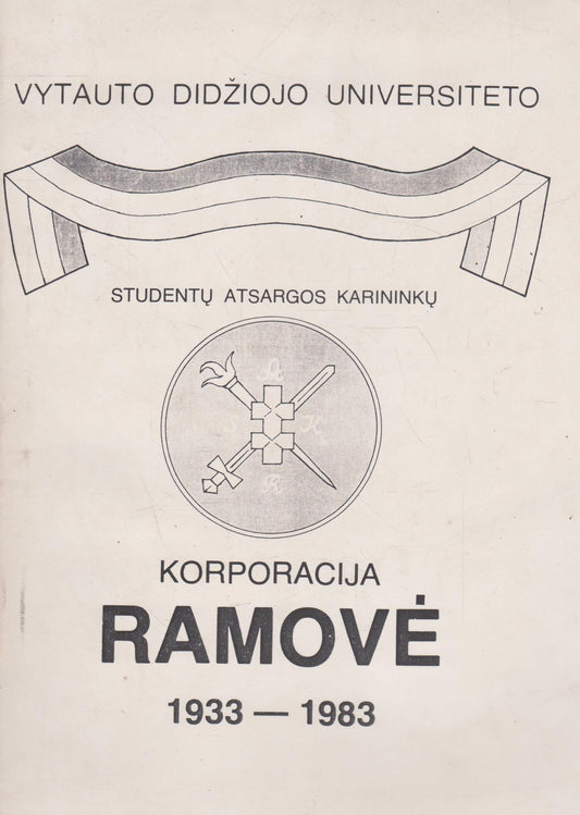 korporacija "Ramovė", 1933-1983 atsiminimai