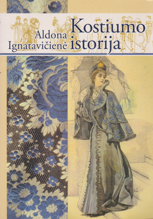 Aldona Ignatavičienė - Kostiumo istorija