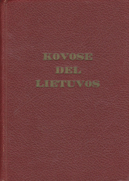 Stasys Raštikis - Kovose dėl Lietuvos / Iš mano užrašų (4 knygos), Los Angeles
