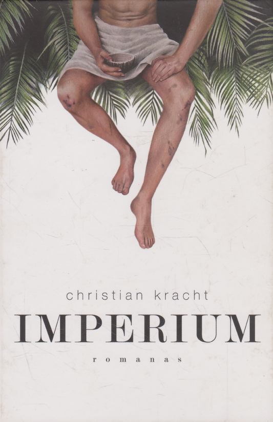 Christian Kracht - Imperium