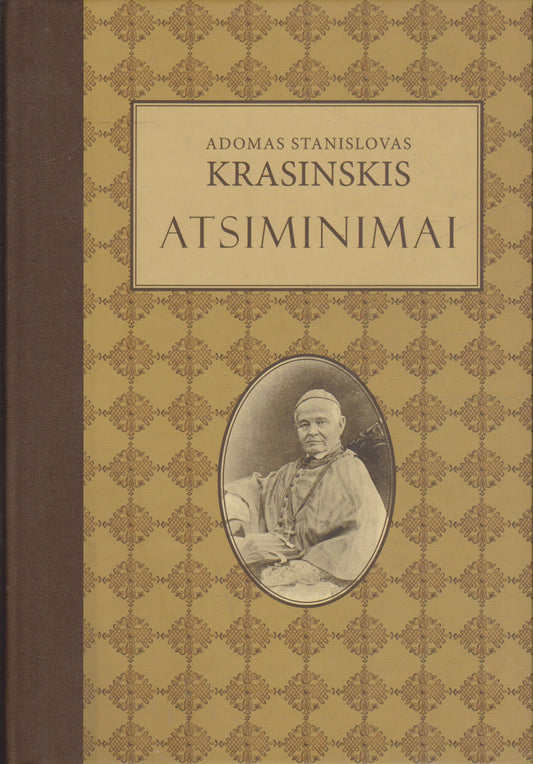 Adomas Stanislovas Krasinskis - Atsiminimai