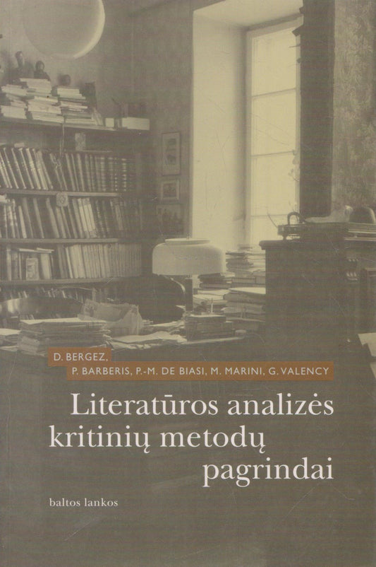 Literatūros analizės kritinių metodų pagrindai