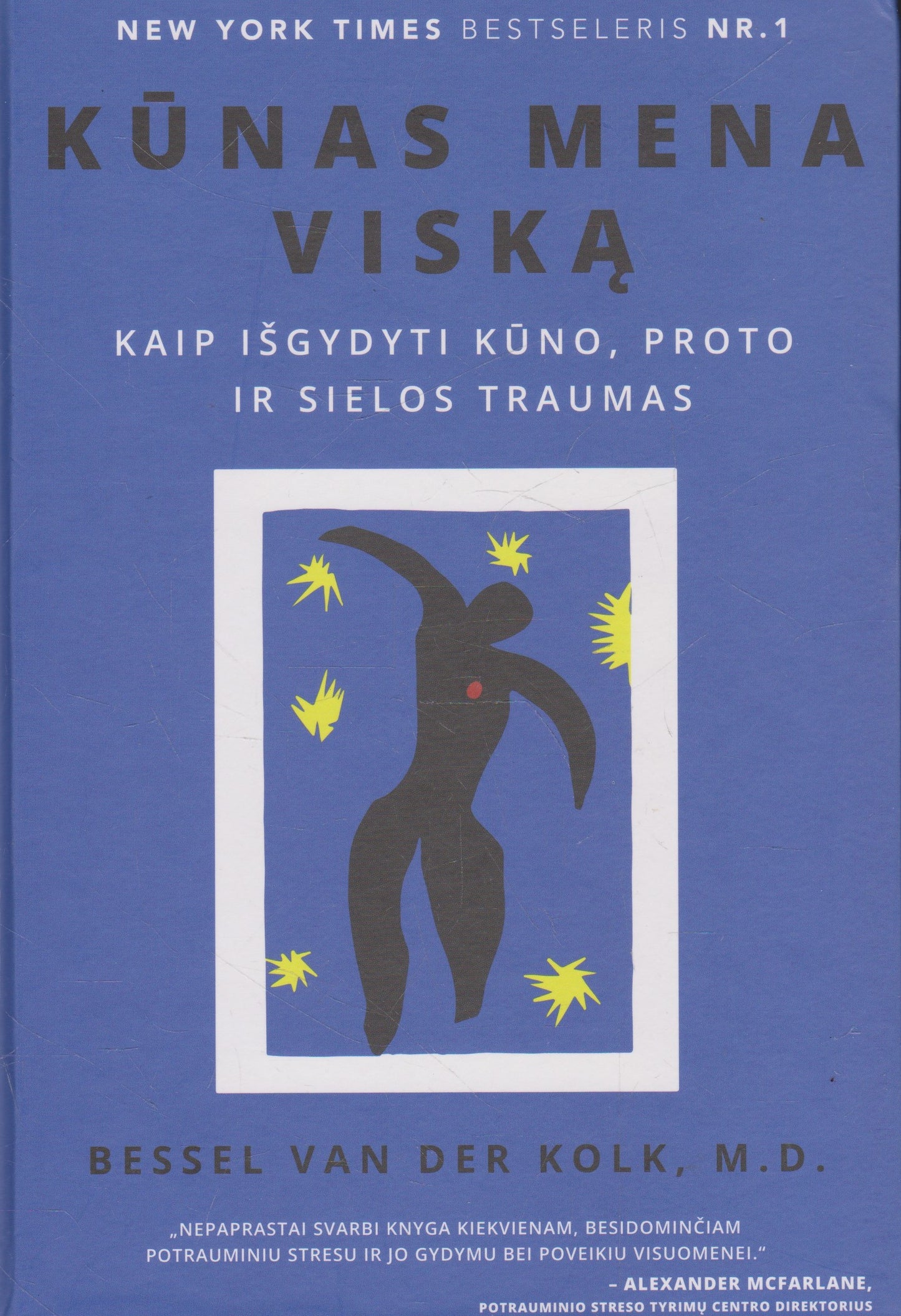 Bessel van der Kolk - Kūnas mena viską