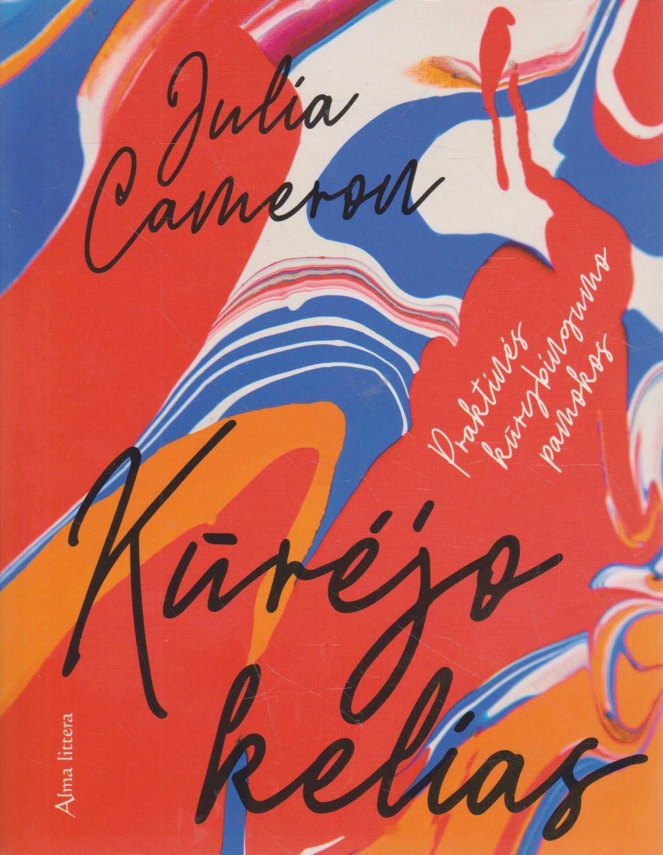 J. Cameron - Kūrėjo kelias