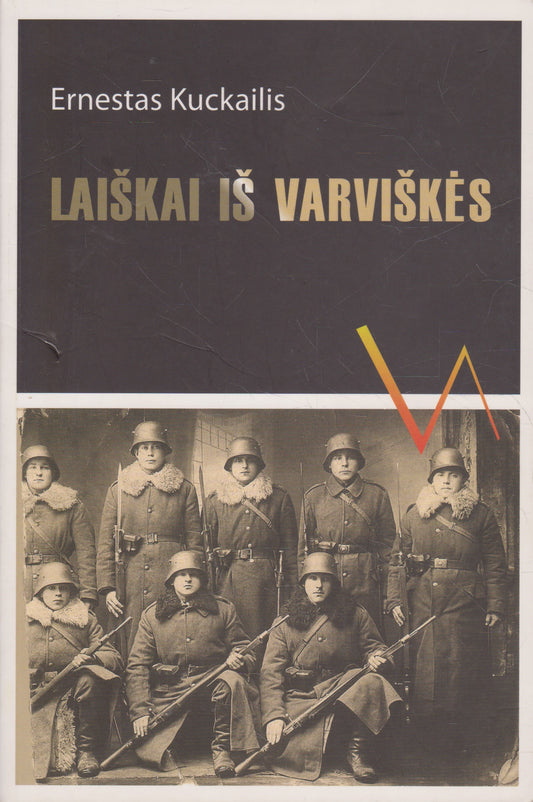 E. Kuckailis - Laiškai iš Varviškės