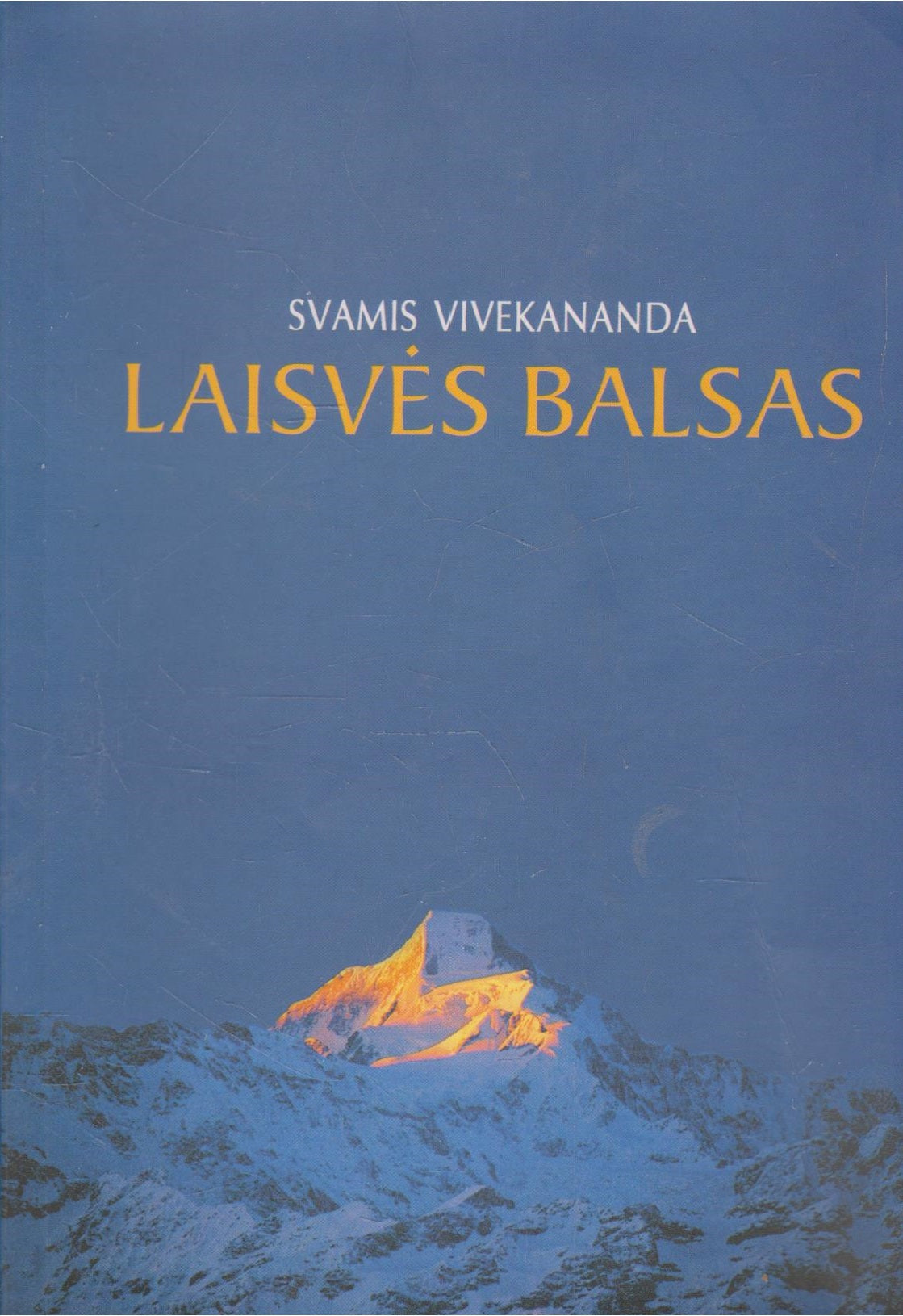 Svamis Vivekananda - Laisvės balsas