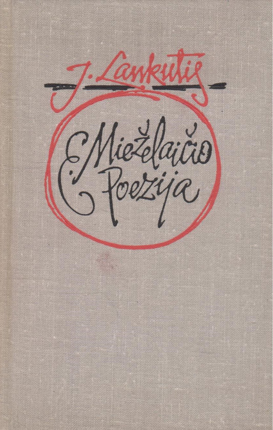 J. Lankutis - Mieželaičio poezija (su aut. dedikacija)