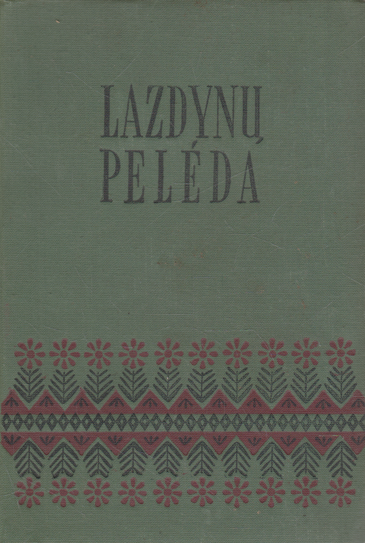 Lazdynų Pelėda - Raštai (7 tomai) (žr. būklę)