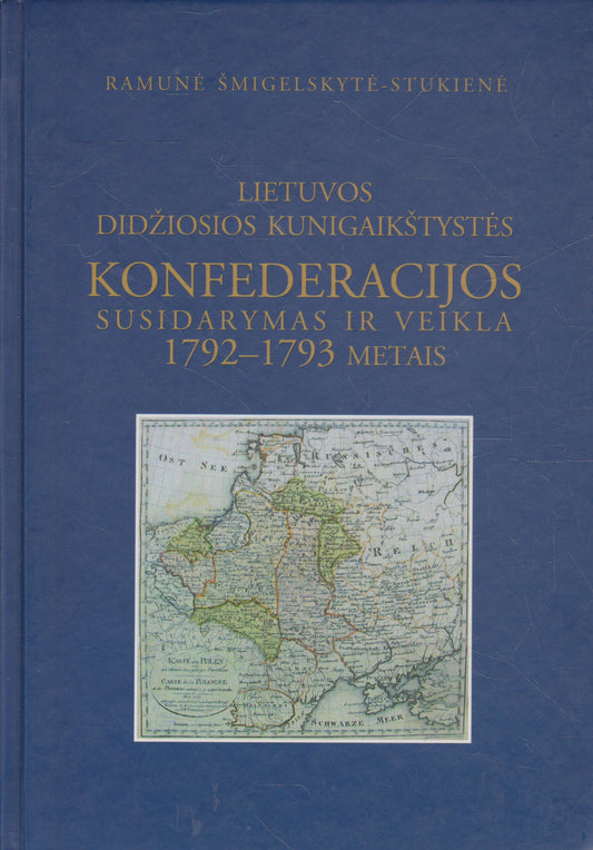 LDK konfederacijos susidarymas ir veikla 1792-1793 metais