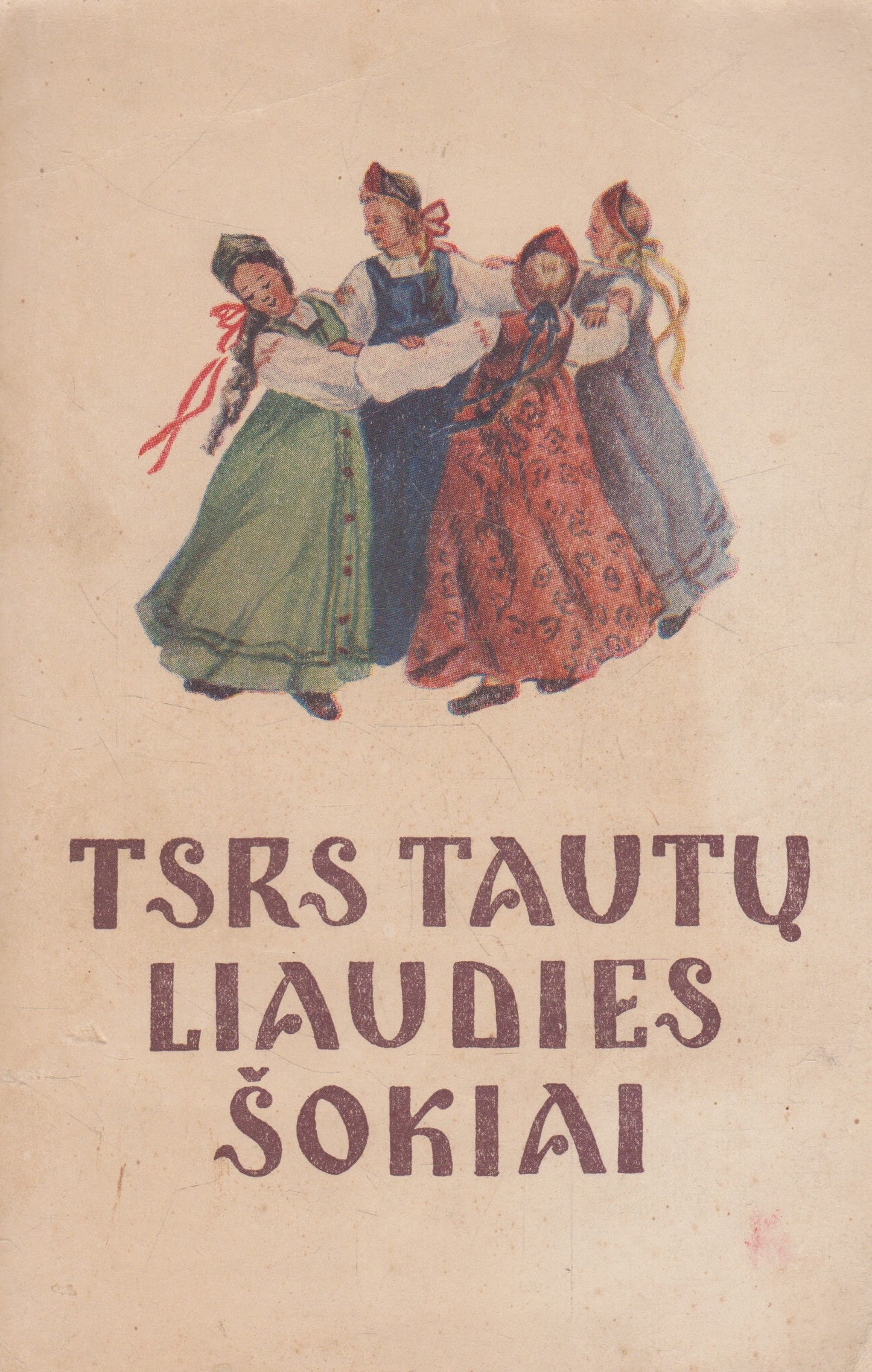 TSRS tautų liaudies šokiai (žr. būklę)