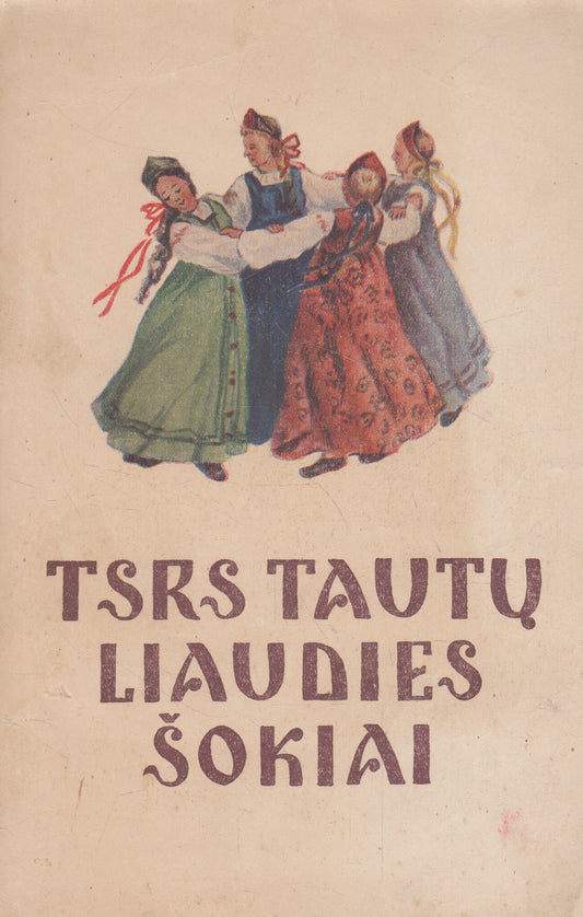TSRS tautų liaudies šokiai (žr. būklę)