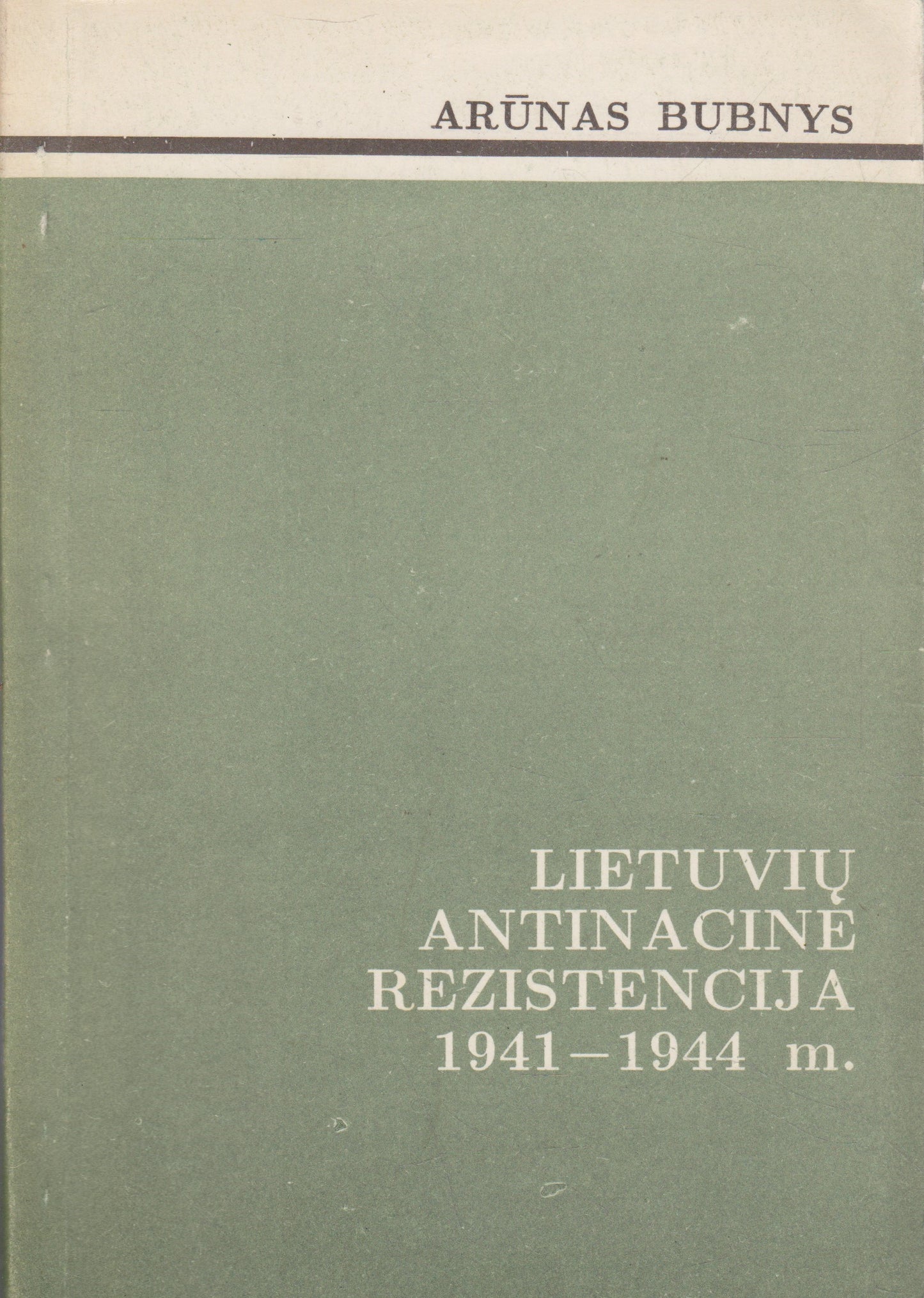 Lietuvių antinacinė rezistencija 1941-1944 m.