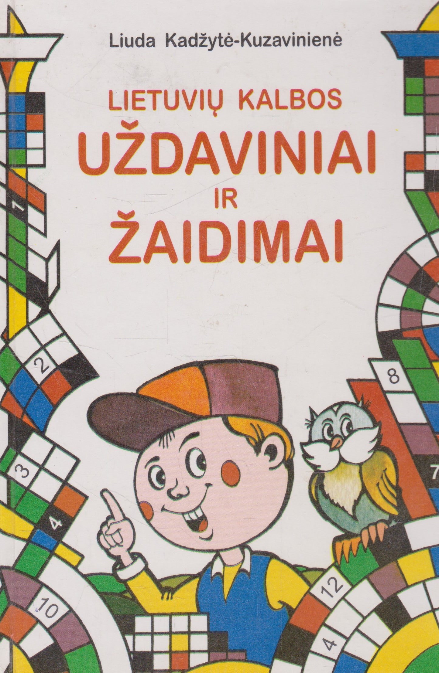 Liuda Kadžytė-Kuzavinienė - Lietuvių kalvos uždaviniai ir žaidimai