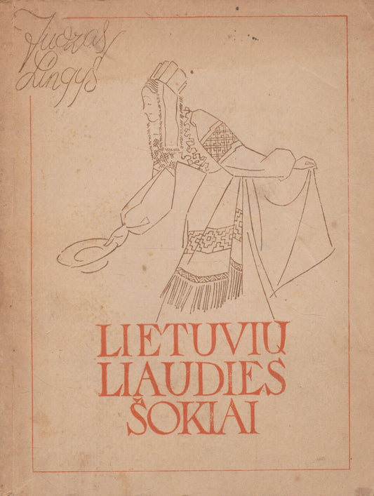 Juozas Lingys - Lietuvių liaudies šokiai