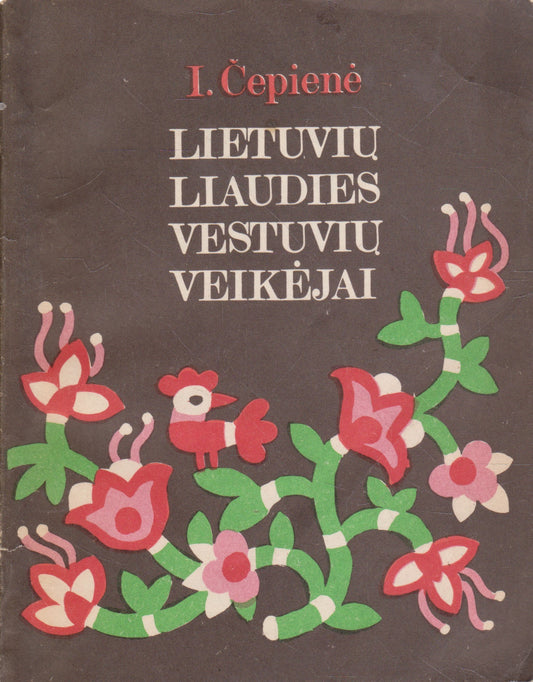 Lietuvių liaudies vestuvių veikėjai