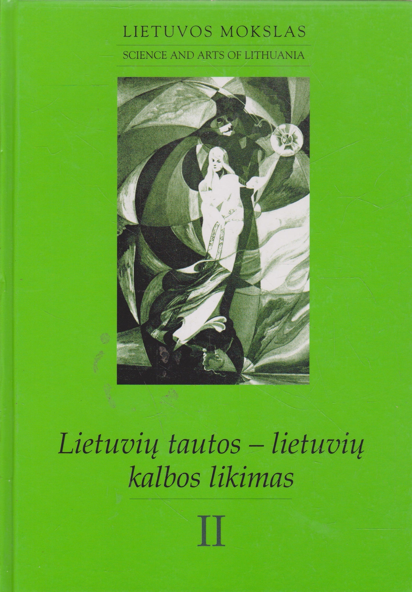 Lietuvių tautos - lietuvių kalbos likimas, 3 dalys