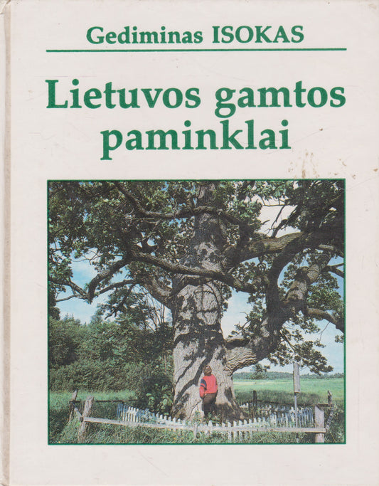G. Isokas - Lietuvos gamtos paminklai