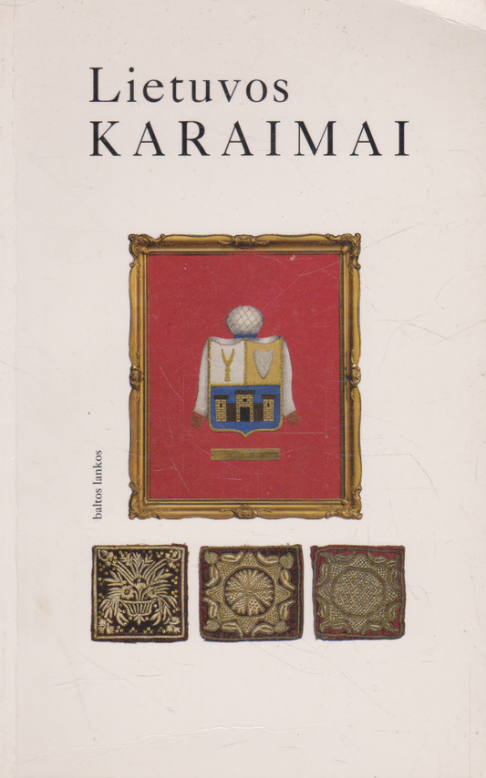 Halina Kobeckaitė - Lietuvos Karaimai (žr. būklę)