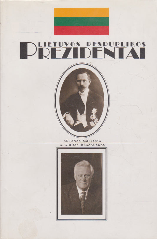 Lietuvos Respublikos prezidentai