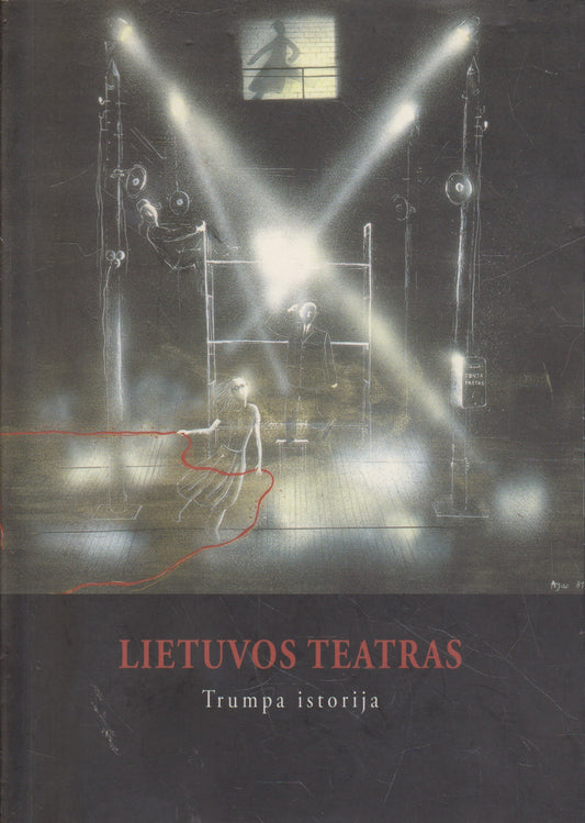Lietuvos teatras: trumpa istorija