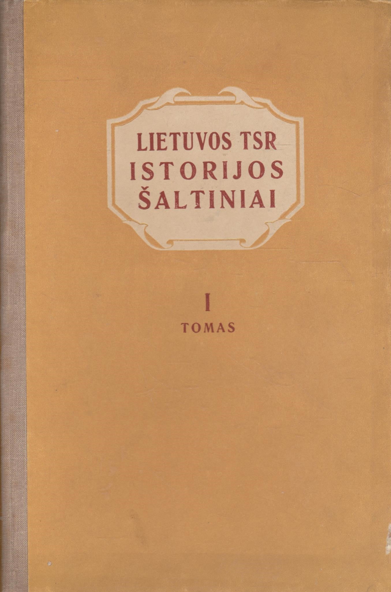 Lietuvos TSR istorijos šaltiniai