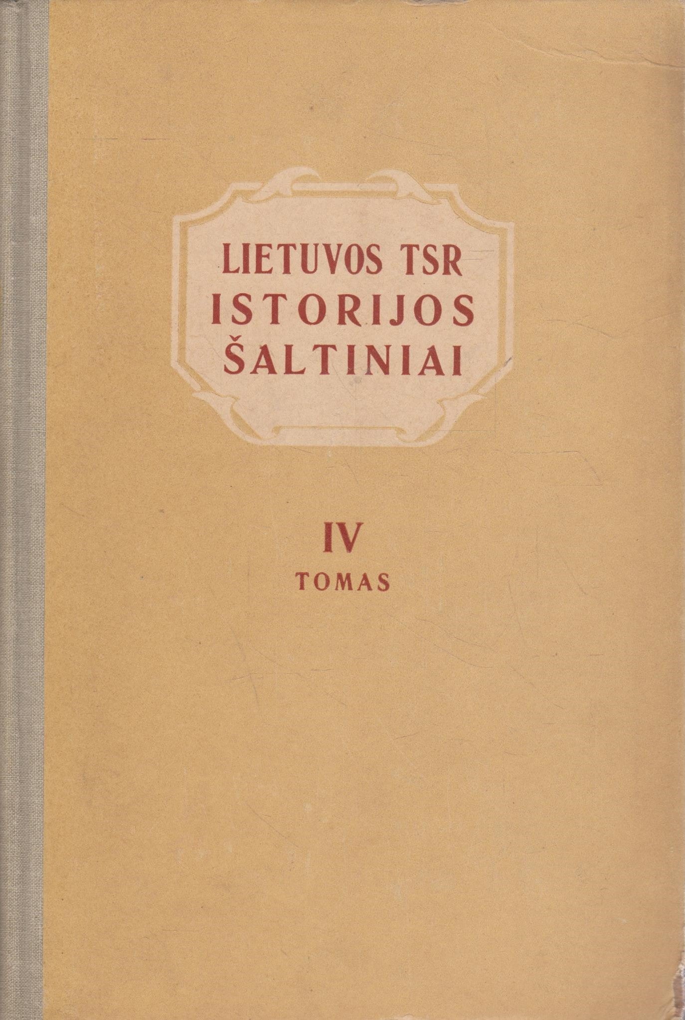 Lietuvos TSR istorijos šaltiniai